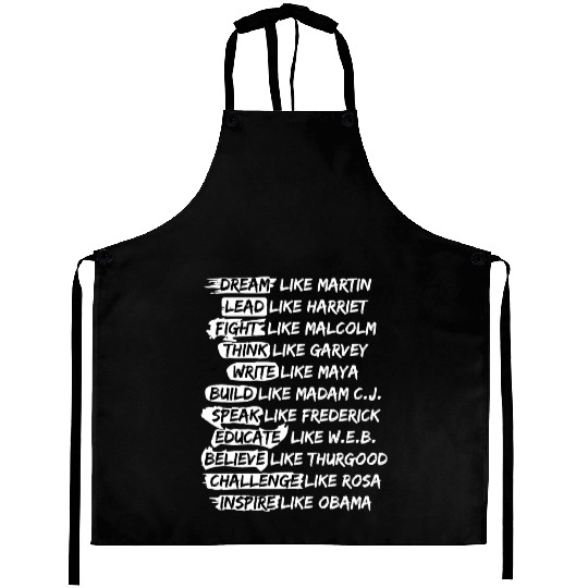 Influential Black Leader Quote Black History Month Aprons