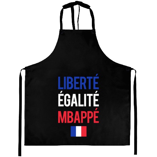 Liberte E galite Mbappe France Aprons