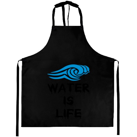 Water is life Aprons