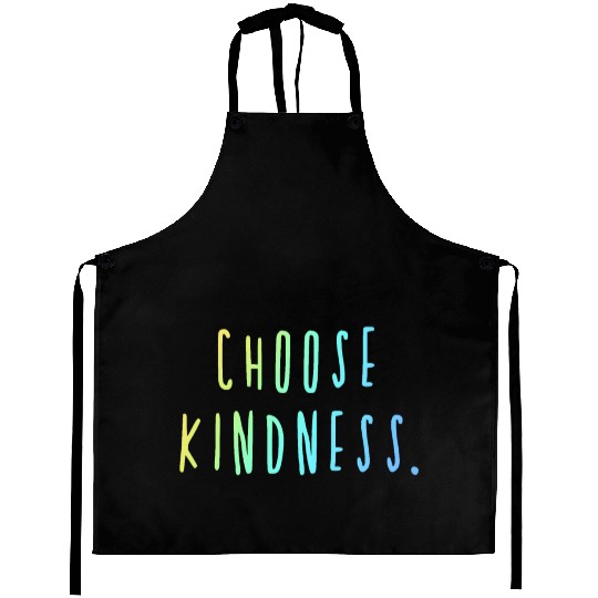 Choose Kindness Cool Colors Ombre Aprons