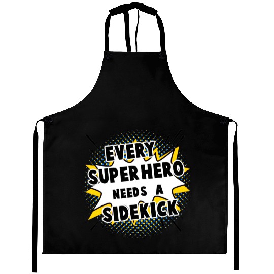 Every Superhero Needs A Sidekick for Newborn Aprons