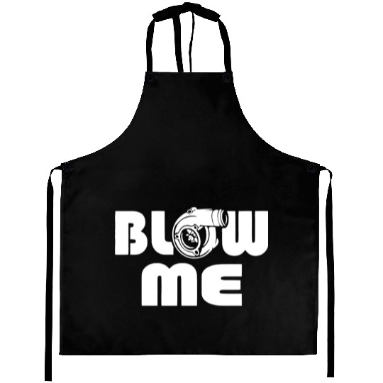 Blow Me Turbo Boost Car Tuning Drift JDM Gift Aprons