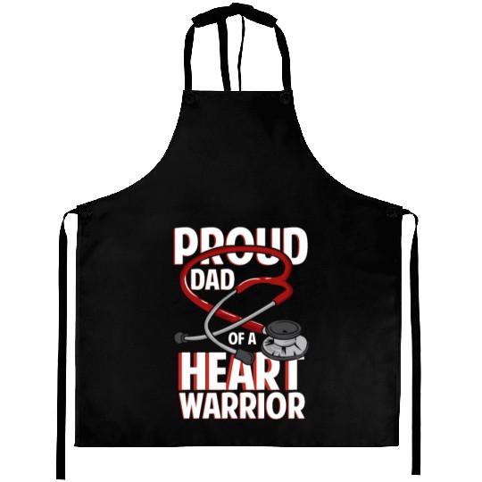 Proud Dad Of A Heart Warrior Coronary Disease CHD Aprons