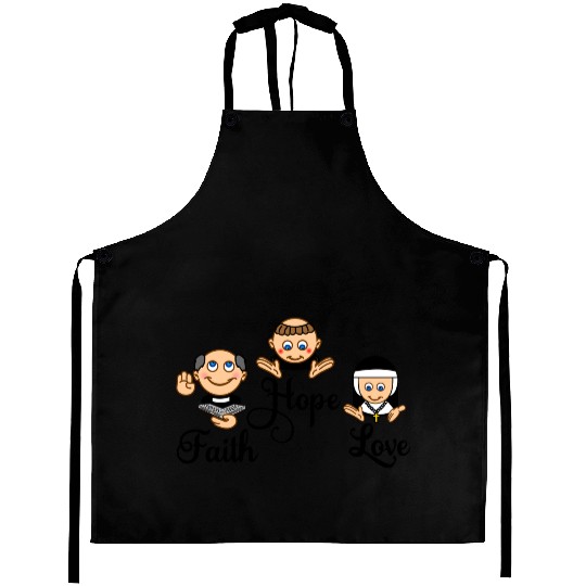 Faith Hope Love with nun, pastor and monk Aprons