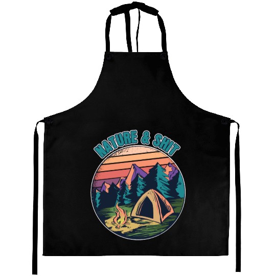 Nature And Shit Aprons