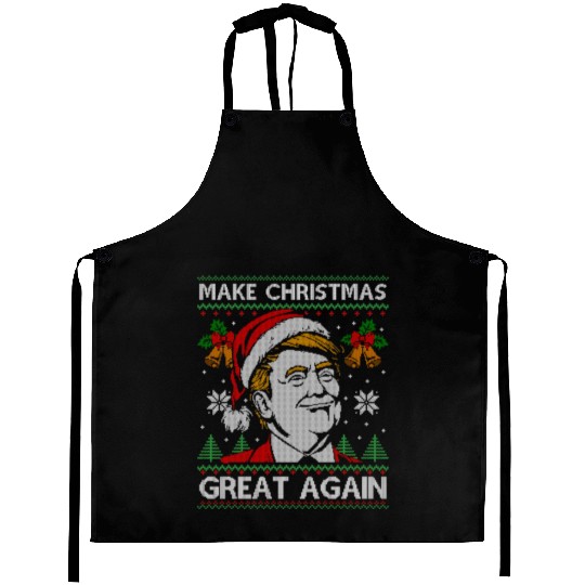 Make Christmas Great Again Funny Trump Ugly Xmas Aprons