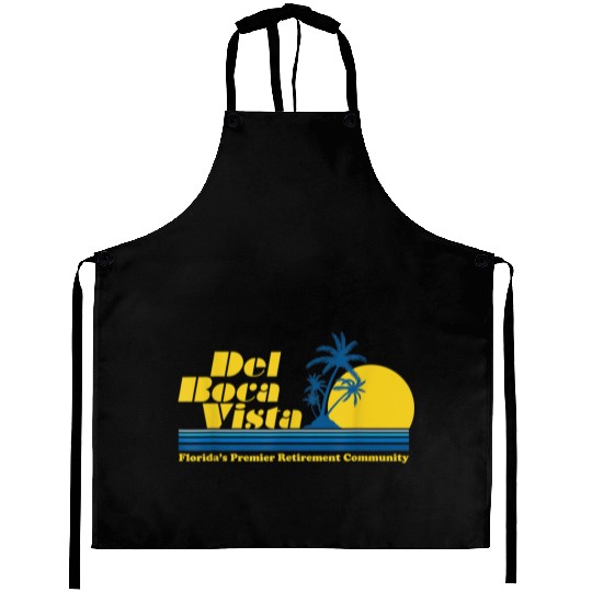 Del Boca Vista Retirement Community Funny No 2376 Aprons