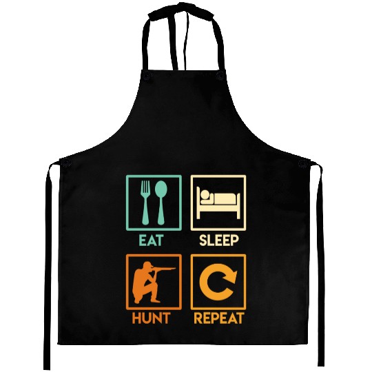 Eat Sleep Hunt Repeat Hunter hunt Aprons