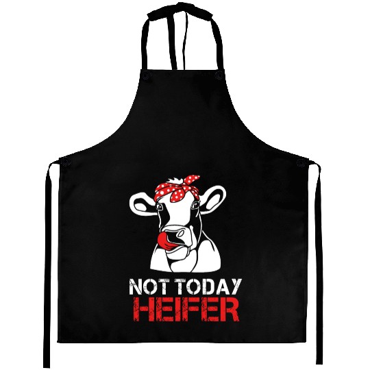 Heifer Not Today Heifer Aprons