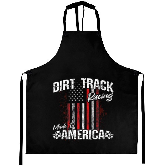 Dirt Track Racing Made In America Aprons