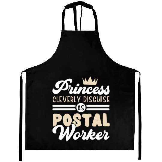 Princess Cleverly Disguise As A Postal Worker Aprons