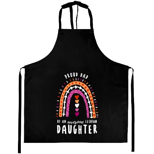Proud Dad Lesbian Daughter Rainbow Aprons