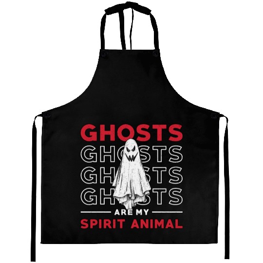 Ghosts Are My Spirit Animal Ghost Hunting Hunter Aprons