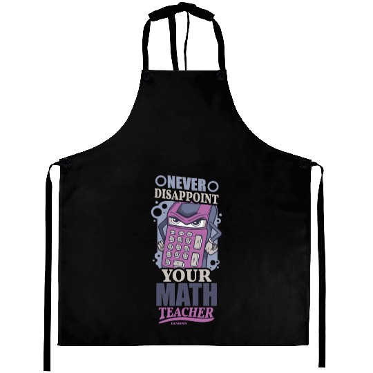 Mathematics math mathematician math teacher gift Aprons
