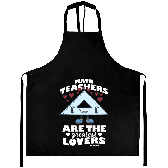 Mathematics math mathematician math teacher gift Aprons