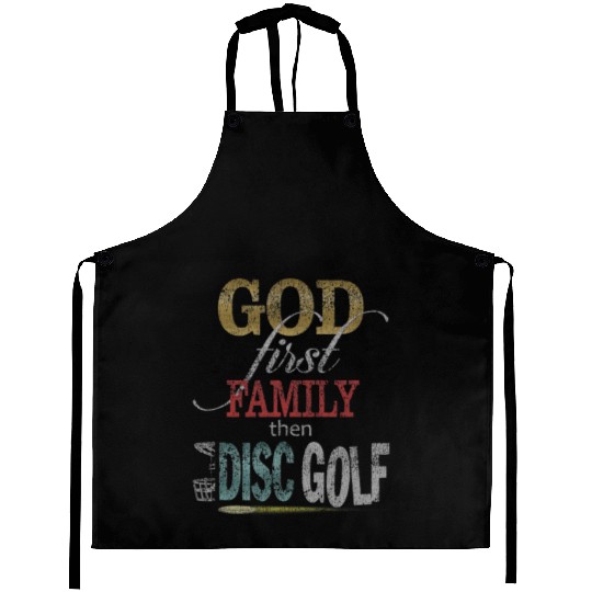 God First Family Then Disc Golf Distressed Aprons