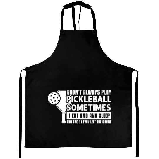 Pickleball Lovers Funny Pickleball Aprons
