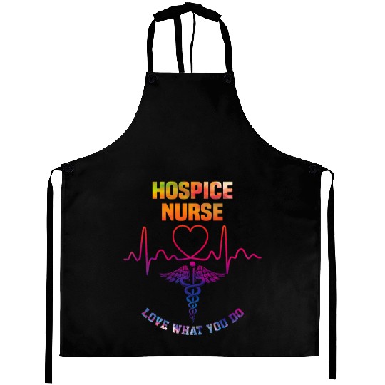 Hospice nurse - Love what you do Aprons