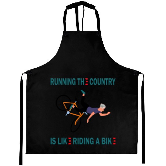 running the country is like riding a bike Aprons