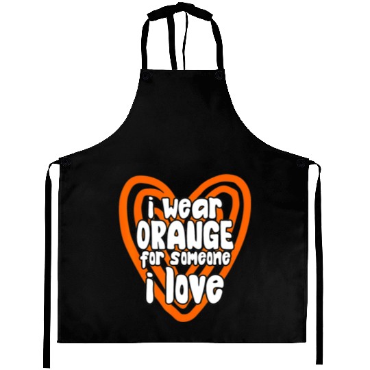 I Wear Orange For Someone I Love Leukemia Cancer Aprons
