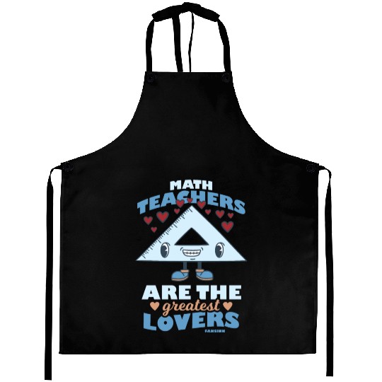 Mathematics math mathematician math teacher gift Aprons