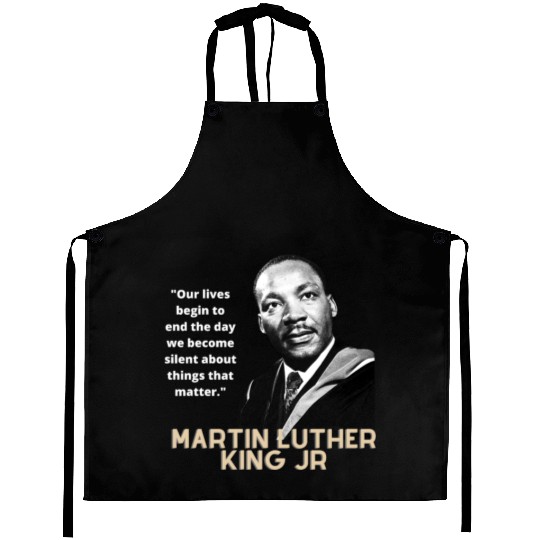 MARTIN LUTHER KING JR QUOTE Aprons