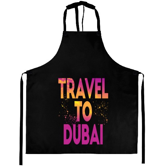 Travel To Dubai Aprons