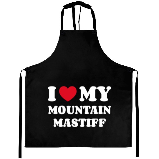 I Love My Mountain Mastiff Aprons
