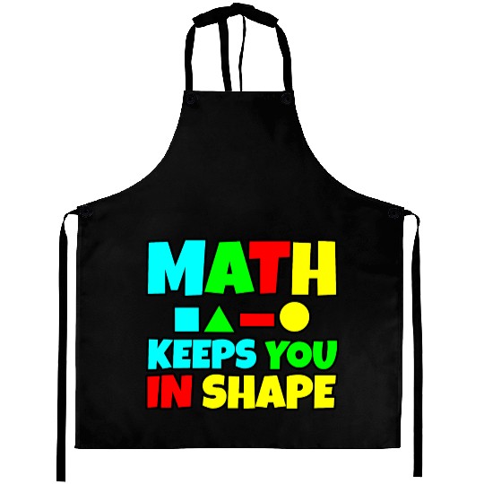 Math Keeps You In Shape 2 Aprons