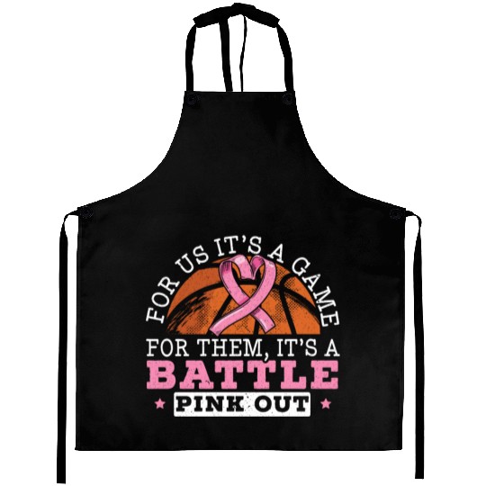 For Us It's A Game For Them It's A Battle Pink Out Aprons
