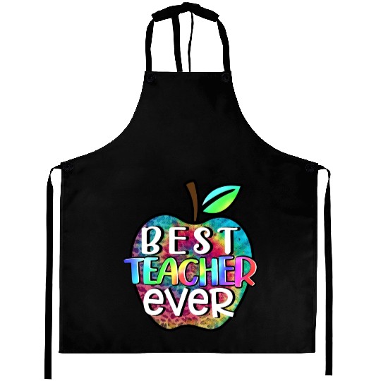 Teacher, Best Teacher Ever Aprons