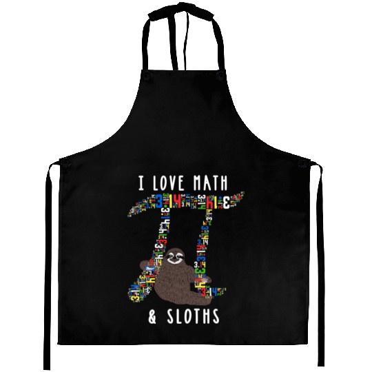 I Love Math and Sloths Funny Mathematics Pi Day Aprons