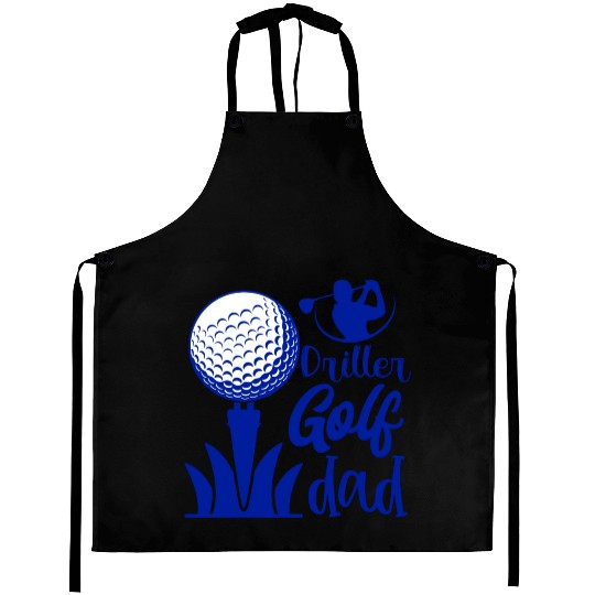 Driller Golf Dad Aprons