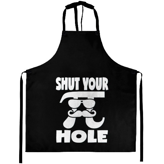 Shut Your Pi Hole Vintage Retro Infinity Math Pi Aprons