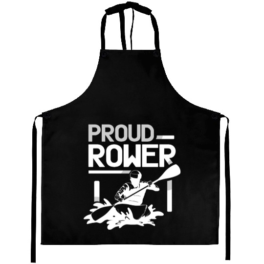 Proud Rower Sports Rowing Row Crew Aprons