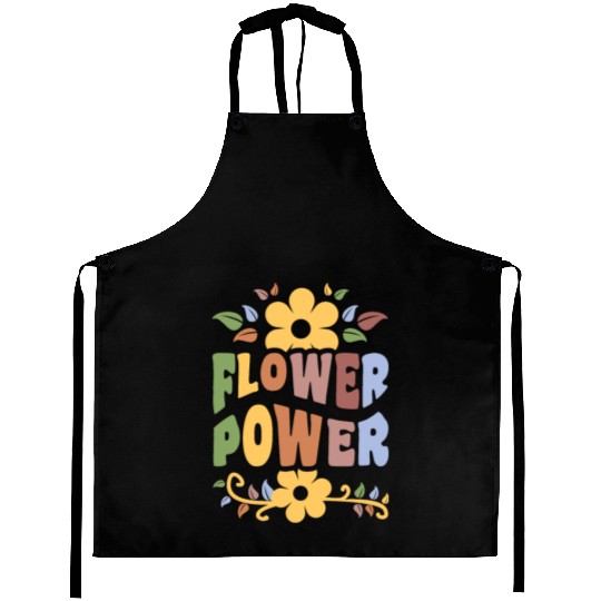 Flower Power 1960's Hippie Floral Funny Saying Aprons
