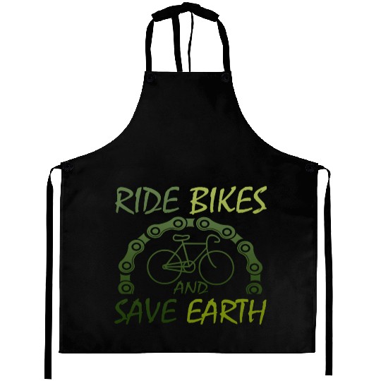 RIDE BIKES AND SAVE EARTH Aprons