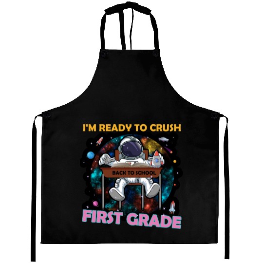 I'm Ready To Crush 1st Grade Back To School Youth Aprons