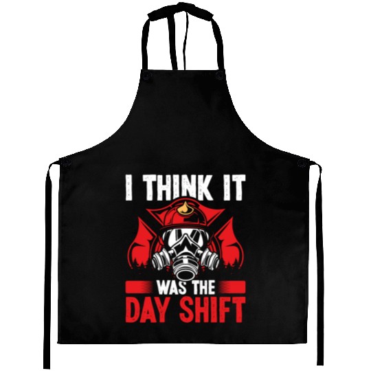 Night Shift Fireman was the Day Shift Firefighter Aprons