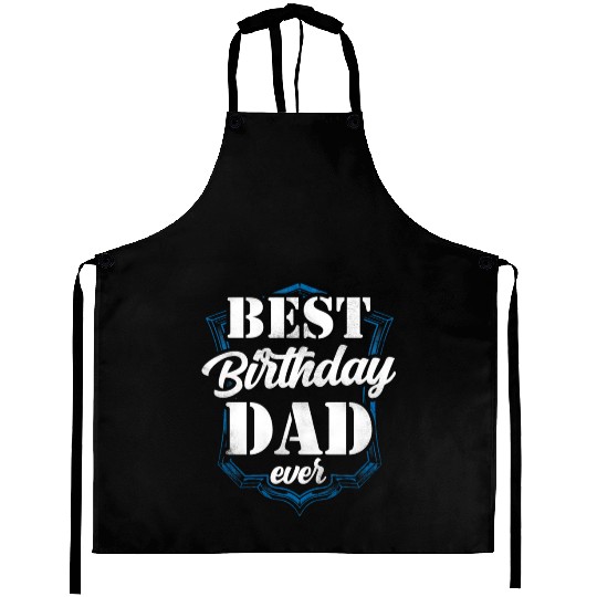 Best Birthday Dad Ever Father Daddy Party Aprons