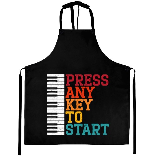 Press Any Key To Start Piano Player Musician Music Aprons
