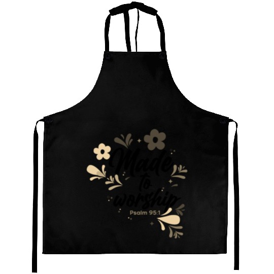 Christianity Made to Worship Christian Gift Ideas Aprons