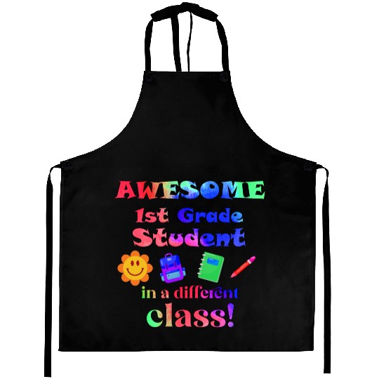 Awesome First Grade Student in a Different Class Aprons