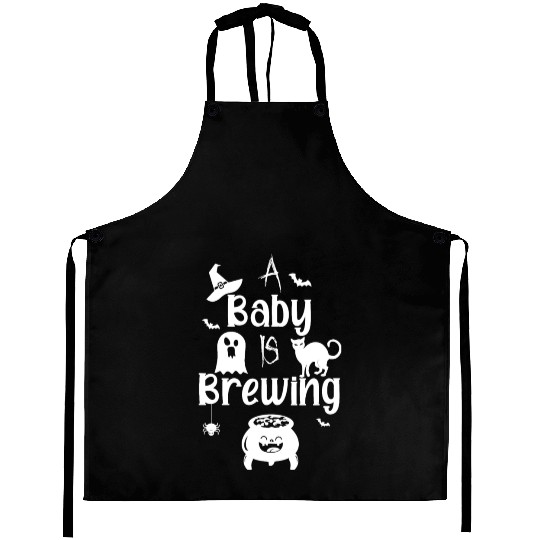A Baby Is Brewing Maternity Halloween Women Funny Aprons