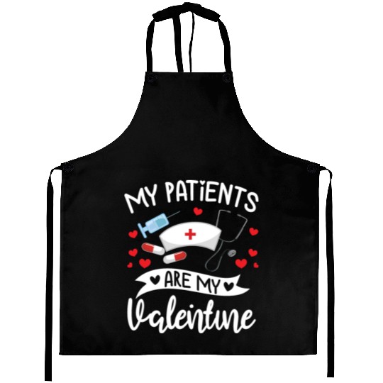 My Patients Are My Valentine Doctor Gift Him Her Aprons