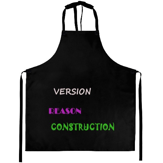 Version Reason Construction Aprons