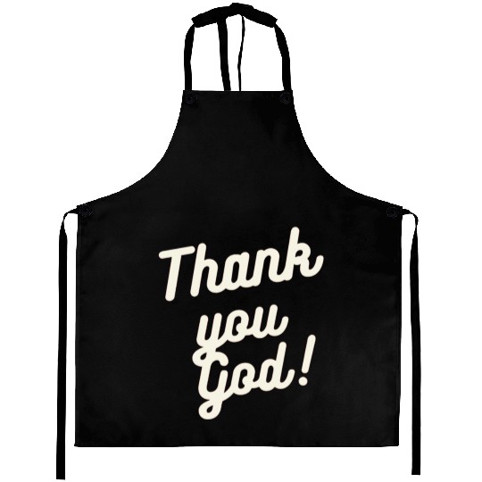 Thank You God Aprons