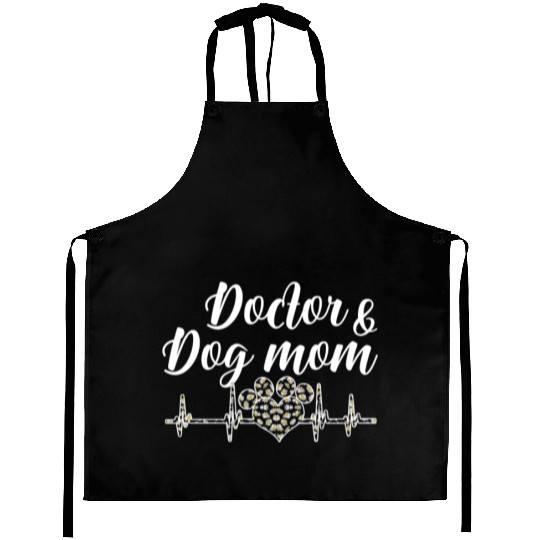 Doctor And Dog Mom Cute Dog Lover Women Aprons