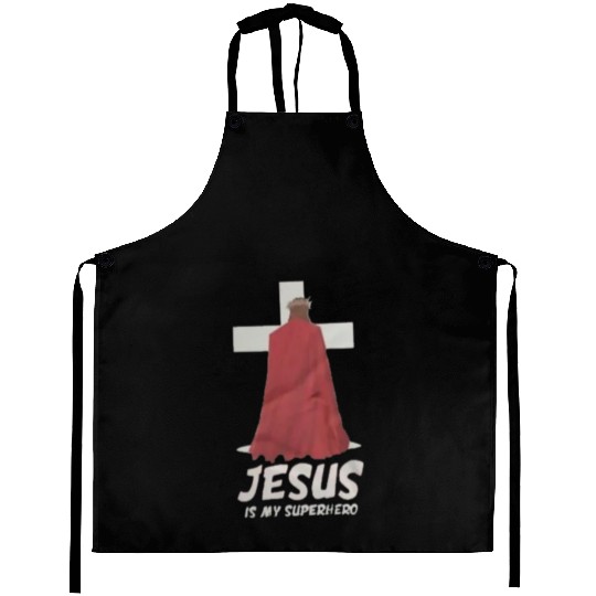 Jesus Is My Superhero Aprons