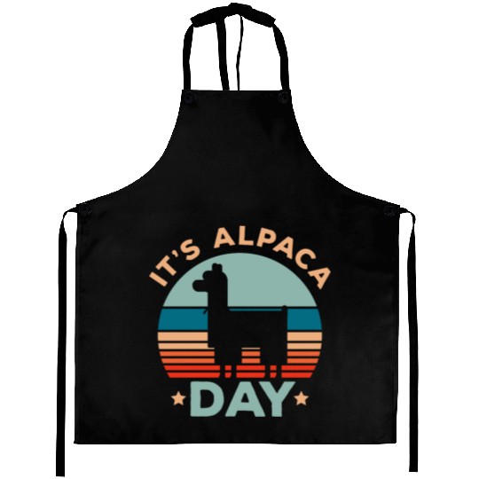 It's Alpaca Day Llama Alpaca Whisperer Farm Animal Aprons